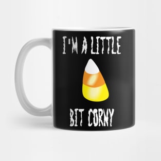 I'm a Little Bit Corny Mug